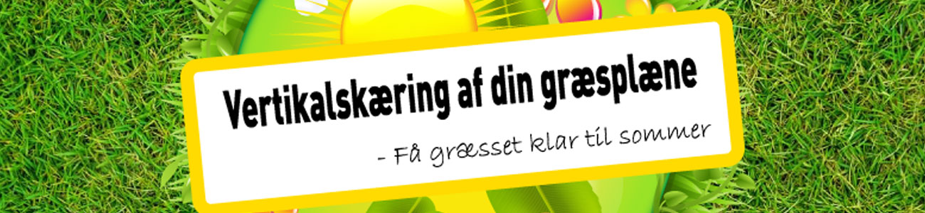 Vertikalskæring af græsplæne